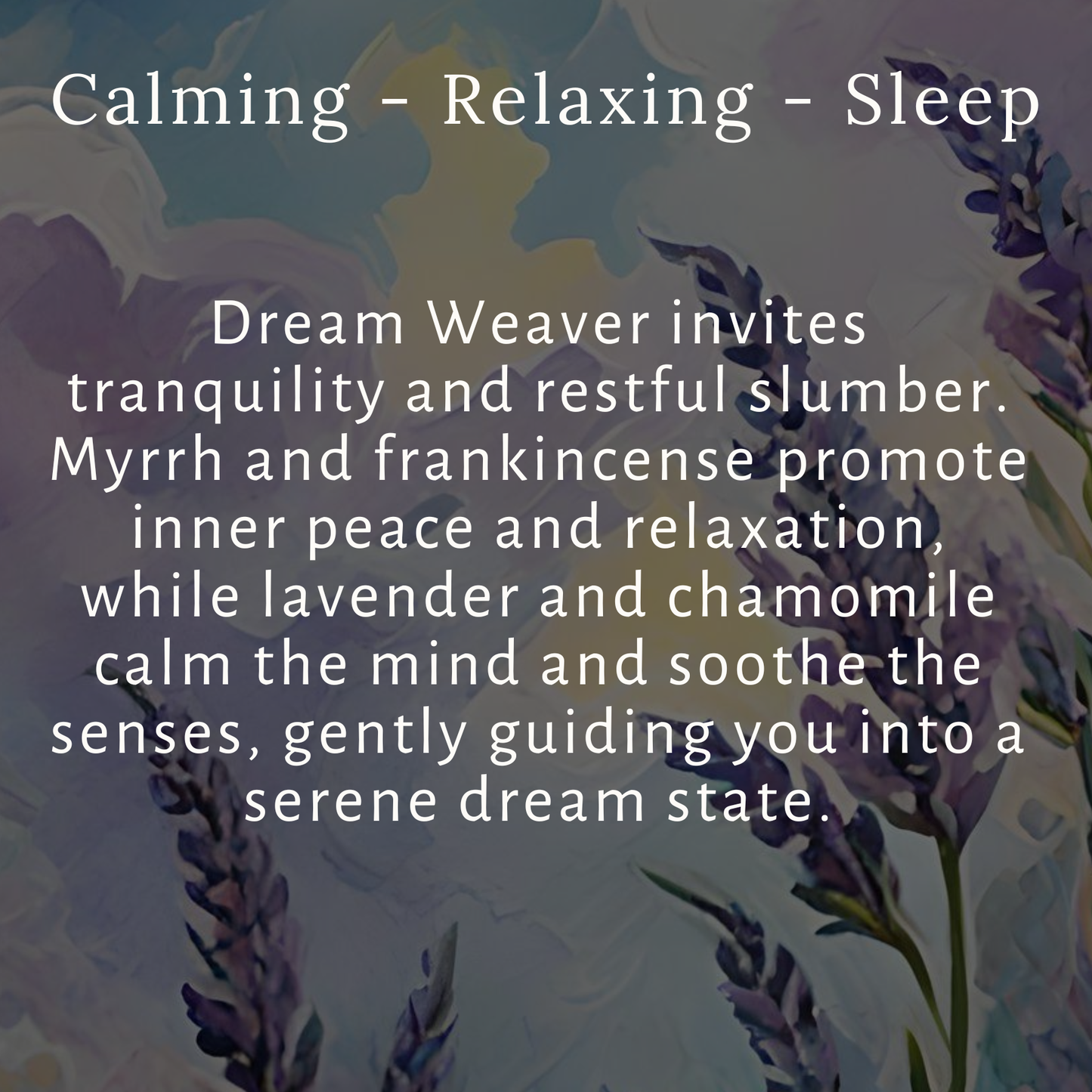 Dream Weaver Aromatherapy Potion No 3